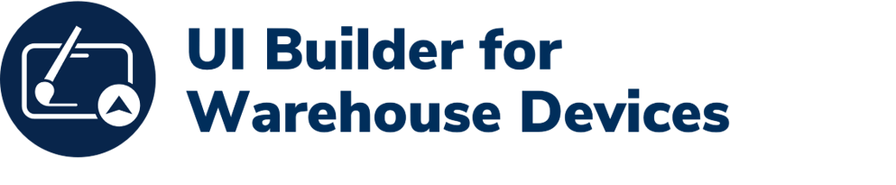 UI Builder for Warehouse Devices